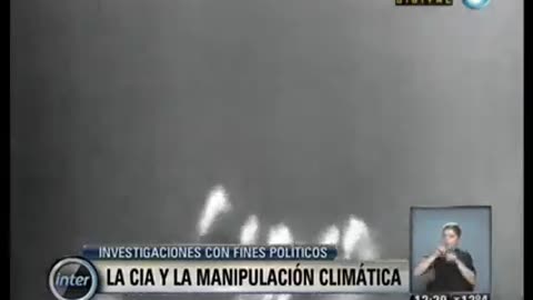 CIA manipulacion del clima como arma geologica, chemtrails, lluvias, sequias 19-COV