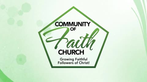 Daily Walk Wednesday Night Service - 1/01/23 Community of Faith Church @ COFTV.COM