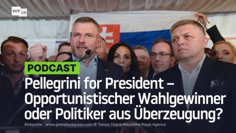 Pellegrini for President – Opportunistischer Wahlgewinner oder Politiker aus Überzeugung?