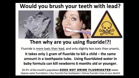 FLUORIDE! They Are Killing Us Off And Dumbing Us Down Any Way They Can!