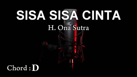 SISA SISA CINTA | Karaoke Tanpa Vokal ¦ CHORD