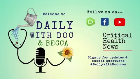 Dr. Joel Wallach - Nutrition can help reverse Another Disease?- Daily with Doc and Becca 7/11/23