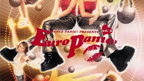 Dance Panic! Presents Euro Panic! Volume 3