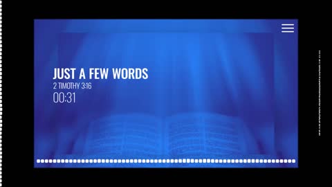 Just A Few Words - "All Scripture Is Given by God"