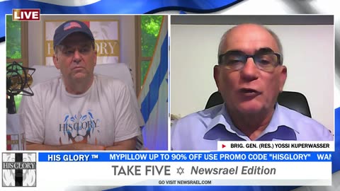 Brig. Gen. (Res.) Yossi Kuperwasser joins His Glory: Take FiVe Newsrael Edition