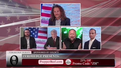 ZeroHedge Trump Debate — Alex Jones, Michael Tracy, Richard Painter, George Papadopoulos, Viva Frei