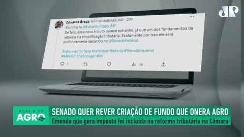 Senado Quer Rever Criação de Fundo que Onera o Agro