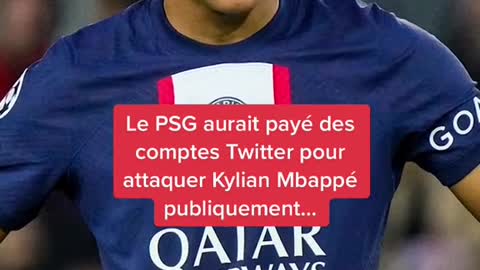 GOLe PSG would have paid Twitter accounts to attack Kylian Mbappé publicly...