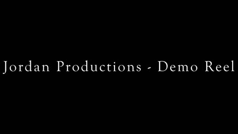 Jordan Productions - Demo Reel