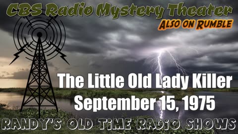 75-09-15 CBS Radio Mystery Theater The Little Old Lady Killer