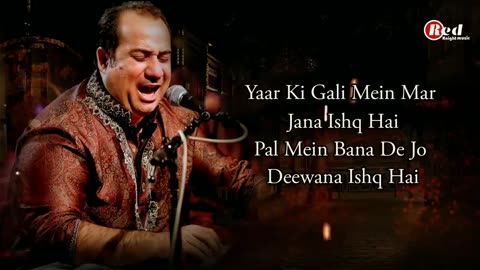 Yaar ki gali mein (lyrics) Rahat Fateh Ali Khan sad song