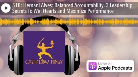 Hernani Alves Shares 3 Leadership Secrets To Win Hearts and Maximize Performance