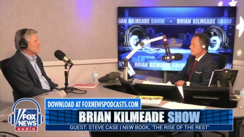 AOL co-founder on finding new opportunities for entrepreneurs | Brian Kilmeade Show