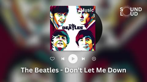 The Beatles - Don't Let Me Down