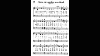 Chaque jour, marchons avec Jéhovah (Cantique 55 de Louons Jéhovah par nos chants)