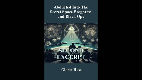 2nd Excerpt of book Abducted Into the Secret Space Programs and Black Ops