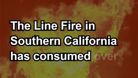 Southern California Line Fire Grows Rapidly; Nevada Fires Prompt Mandatory Evacuations