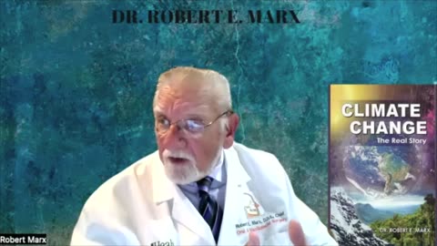 You are not saving the planet. #DrRobertAMarx #ClimateChangeTheRealStory