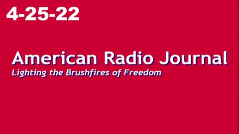 American Radio Journal 4-25-22