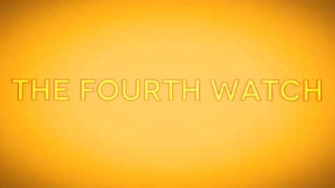 The Fourth Watch on Wednesdays