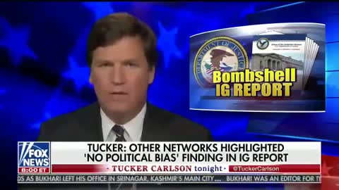 Tucker Carlson Scorches Media Over IG Report Lies