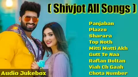 ll Shivjot All Songs ll Top 10 Punjabi Songs Shivjot ll Shivjot Songs ll New Songs Album Shivjot ll