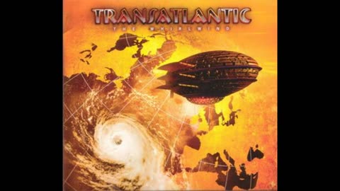 Transatlantic - The Whirlwind