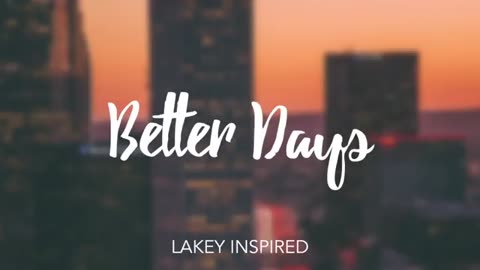 Lofi Music "Better Days"