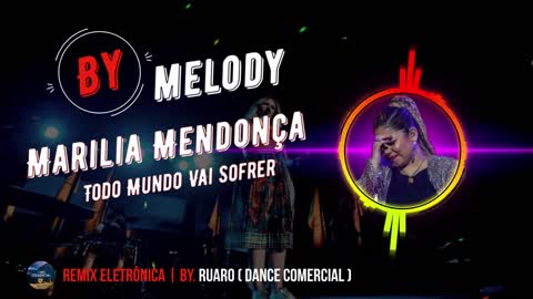 Todo mundo vai sofrer Remix Marília Mendonça