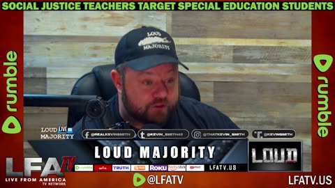 LFA TV CLIP: TEACHERS ARE TARGETING KIDS!