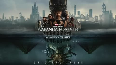 Ludwig G鰎ansson - Imperius Rex (From 'Black Panther- Wakanda Forever'-Audio Only)