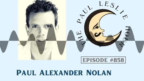 Paul Alexander Nolan Interview on The Paul Leslie Hour