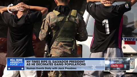 Jack Posobiec talks about New York Times' scathing criticism of the El Salvador President as he cracks down on gang populations in the country