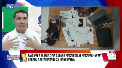 Payo para sa mga OFW’s upang makaipon at makapag-invest habang nagtatrabaho sa ibang bansa