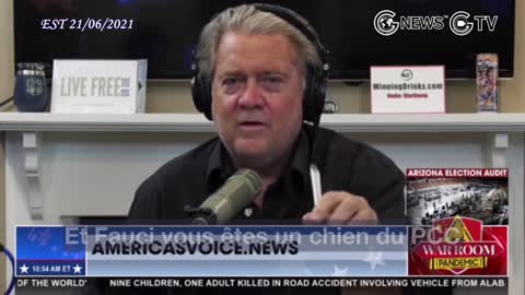 Bannon : Fauci est un chien du PCC ; le PCC sera mis à genoux avec le découplage avec USA !