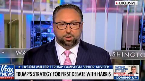 Trump Senior Advisor Jason Miller on Kamala Camp’s Last-Minute Bid to Change Debate Rules: “They’re Nervous and They Want a Way Out”