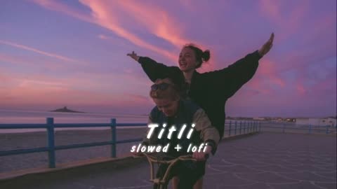 Ban ke titli dil uda || slowed+ reverb || aesthetic vibe