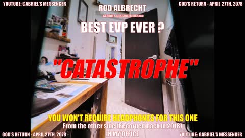 Best EVP Ever Spirit Saying Catastrophe Supernatural Paranormal Ghost