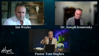 Has the Rebellion Against the Global Empire Begun? Pastor Tom Hughes, Ian Weeks, Dr. Joseph Komrosky