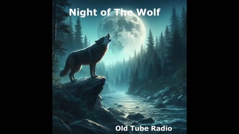 Night of The Wolf by Victor Pemberton. BBC RADIO DRAMA