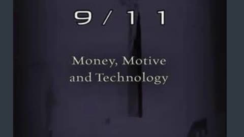 Black 9/11 : Money, Motive and Technology by: Mark H. Gaffney