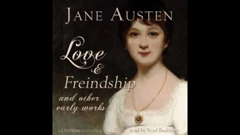 Love and Friendship Audiobook by Jane Austen _ Librivox Audiobooks _ Free Audiobooks _Romantic novel