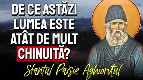 De ce lumea este atât de chinuită? || Sf. Paisie Aghioritul