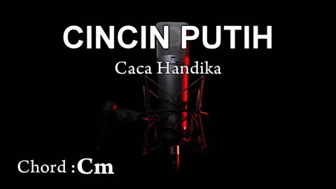 CINCIN PUTIH | Karaoke Tanpa Vokal ¦ CHORD