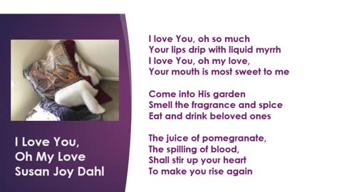 I Love You Oh My Love Susan Joy Dahl Song Video