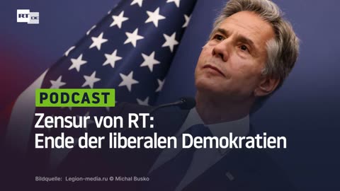 Zensur von RT: Ende der liberalen Demokratien