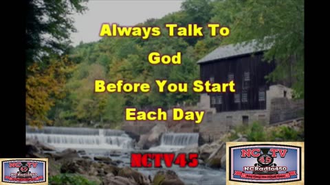 NCTV45’S THOUGHT FOR THE DAY MONDAY JULY 22 2024