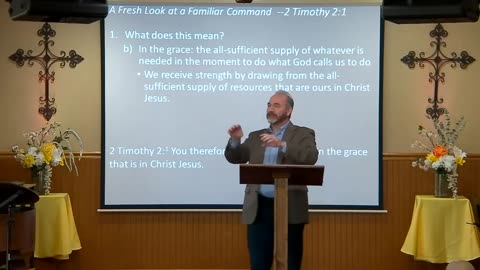 A Fresh Look at a Familiar Command | 2 Timothy 2 : 1