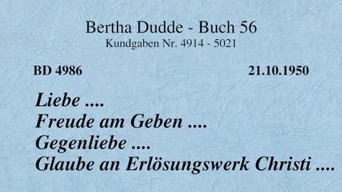 BD 4986 - LIEBE .... FREUDE AM GEBEN .... GEGENLIEBE .... GLAUBE AN ERLÖSUNGSWERK CHRISTI ....