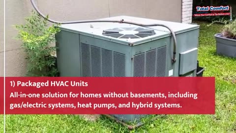 Types of HVAC Systems and How They Enhance Comfort in Your Home